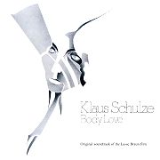 Album-Review: Klaus Schulze - Body Love / Body Love Vol.2 (beide 1977) Klaus Schulze: Body Love / Body Love Vol.2 (beide 1977)