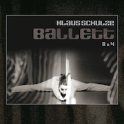 Album-Review: Klaus Schulze - Ballett 3 & 4 (2000) Klaus Schulze: Ballett 3 & 4 (2000)