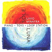 Album-Review: Livio Minafra - Sole Luna Livio Minafra: Sole Luna
