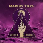 Album-Review: Marius Tilly - Nebula Rising Marius Tilly: Nebula Rising