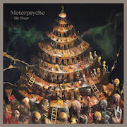 Album-Review: Motorpsycho - The Tower Motorpsycho: The Tower
