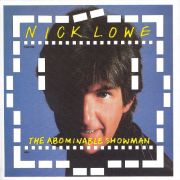 Album-Review: Nick Lowe - The Abominable Showman (Re-Release) Nick Lowe: The Abominable Showman (Re-Release)