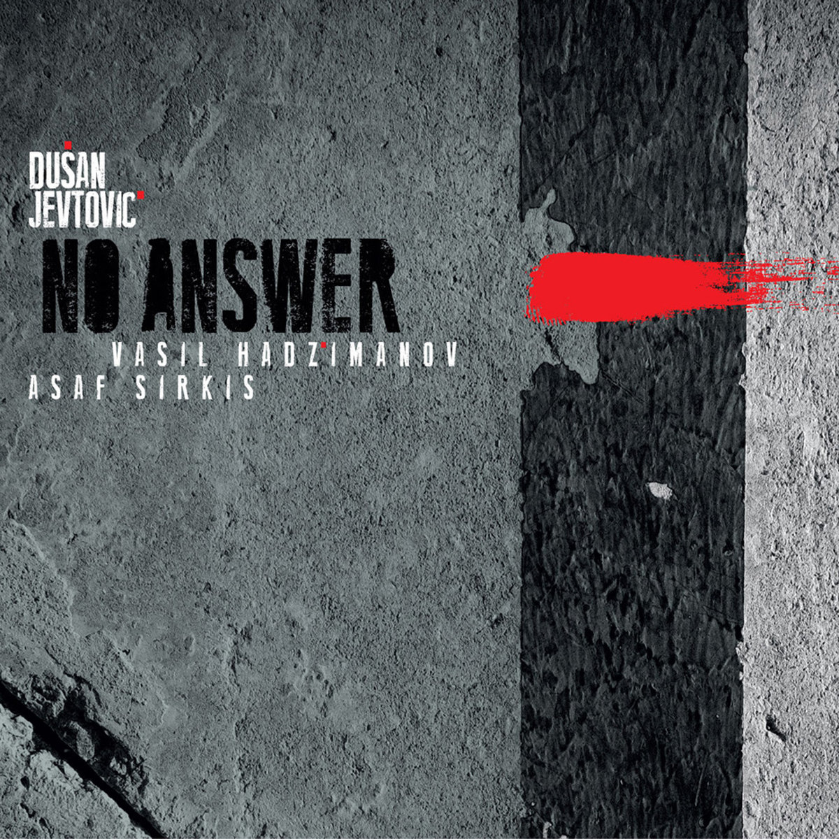 Album-Review: Dusan Jevtovic - No Answer Dusan Jevtovic: No Answer