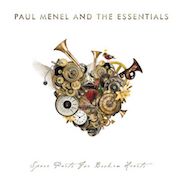 Album-Review: Paul Menel And The Essentials - Spare Parts For Broken Hearts Paul Menel And The Essentials: Spare Parts For Broken Hearts