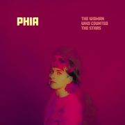 Album-Review: Phia - The Woman Who Counted The Stars Phia: The Woman Who Counted The Stars