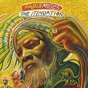 Album-Review: Pablo Moses - The Itinuation Pablo Moses: The Itinuation