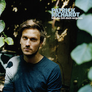 Album-Review: Patrick Richardt - Soll die Zeit doch vergehen Patrick Richardt: Soll die Zeit doch vergehen