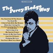 Album-Review: Percy Sledge - The Percy Sledge Way (1967) - 180g-Vinyl-Remaster Percy Sledge: The Percy Sledge Way (1967) - 180g-Vinyl-Remaster