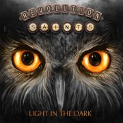 Album-Review: Revolution Saints - Light In The Dark Revolution Saints: Light In The Dark