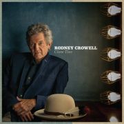 Album-Review: Rodney Crowell - Close Ties Rodney Crowell: Close Ties