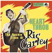 Album-Review: Ric Cartey - Heart Throb – The Rockin‘ Sides Of Ric Cartey Ric Cartey: Heart Throb – The Rockin‘ Sides Of Ric Cartey
