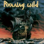 Album-Review: Running Wild - Under Jolly Roger (Deluxe Expanded Edition) Running Wild: Under Jolly Roger (Deluxe Expanded Edition)