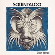 Album-Review: Squintaloo - Über Bord! Squintaloo: Über Bord!