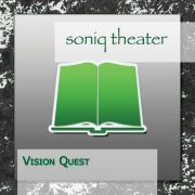 Album-Review: Soniq Theater - Vision Quest Soniq Theater: Vision Quest
