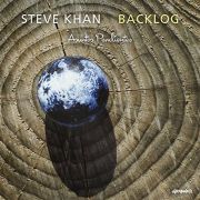 Album-Review: Steve Khan - Backlog Steve Khan: Backlog