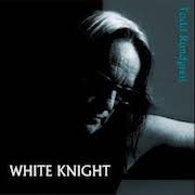 Album-Review: Todd Rundgren - White Knight Todd Rundgren: White Knight