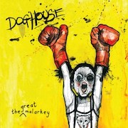 Album-Review: The Great Malarkey - Doghouse The Great Malarkey: Doghouse