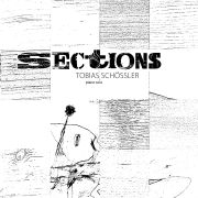 Album-Review: Tobias Schössler - Sections Tobias Schössler: Sections