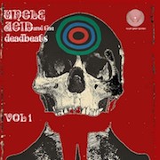 Album-Review: Uncle Acid & The Deadbeats - Vol. 1 Uncle Acid & The Deadbeats: Vol. 1