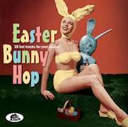 Album-Review: Various Artists - Easter Bunny Hop Various Artists: Easter Bunny Hop