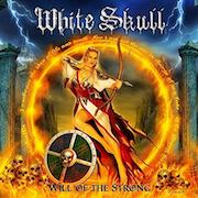 Album-Review: White Skull - Will Of The Strong White Skull: Will Of The Strong