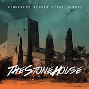Album-Review: Wingfield Reuter Stavi Sirkis - The Stone House Wingfield Reuter Stavi Sirkis: The Stone House