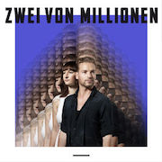 Album-Review: Zwei von Millionen - ---------- Zwei von Millionen: ----------