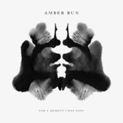Album-Review: Amber Run - For A Moment I Was Lost Amber Run: For A Moment I Was Lost