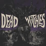Album-Review: Dead Witches - Ouija Dead Witches: Ouija