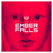 Album-Review: Ember Falls - Welcome To Ember Falls Ember Falls: Welcome To Ember Falls