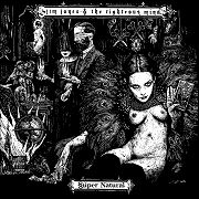 Album-Review: Jim Jones & The Righteous Mind - Super Natural Jim Jones & The Righteous Mind: Super Natural