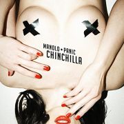 Album-Review: Manolo Panic - Chinchilla Manolo Panic: Chinchilla