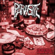 Album-Review: Parasite - The Depths Of The Human Nature Parasite: The Depths Of The Human Nature