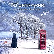 Album-Review: This Winter Machine - The Man Who Never Was This Winter Machine: The Man Who Never Was
