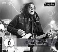 Album-Review: Tito & Tarantula - Live At Rockpalast Tito & Tarantula: Live At Rockpalast