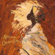 Album-Review: African Connection - Queens & Kings African Connection: Queens & Kings