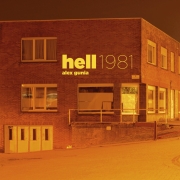 Album-Review: Alex Gunia - hell 1981 Alex Gunia: hell 1981