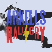 Album-Review: Arkells - Rally Cry Arkells: Rally Cry