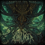 Album-Review: Ayahuasca - Beneath The Mind Ayahuasca: Beneath The Mind