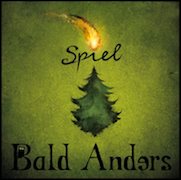 Album-Review: Bald Anders - Spiel Bald Anders: Spiel