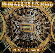Album-Review: Blindside Blues Band - From The Vaults Blindside Blues Band: From The Vaults