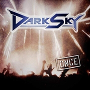 Album-Review: Dark Sky - Once Dark Sky: Once