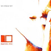 Album-Review: Deafening Opera - The Silence Fall Deafening Opera: The Silence Fall