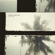 Album-Review: Distance, Light & Sky - Gold Coast Distance, Light & Sky: Gold Coast