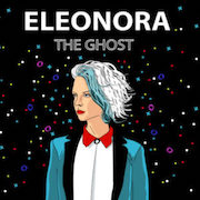 Album-Review: Eleonora - The Ghost Eleonora: The Ghost