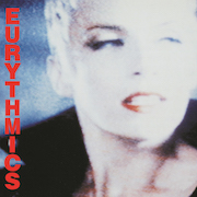 Album-Review: Eurythmics - Be Yourself Tonight – 1985 Newly 180g-Vinyl-Remaster From Original 1/2“-Tapes Eurythmics: Be Yourself Tonight – 1985 Newly 180g-Vinyl-Remaster From Original 1/2“-Tapes