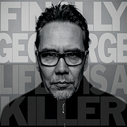 Album-Review: Finally George - Life Is A Killer Finally George: Life Is A Killer