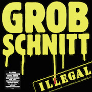 Album-Review: Grobschnitt - Illegal (1981) – „Black & White“-180g-Vinyl-Serie Grobschnitt: Illegal (1981) – „Black & White“-180g-Vinyl-Serie