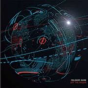 Album-Review: Isildurs Bane - Off The Radar / Under The Radar Isildurs Bane: Off The Radar / Under The Radar