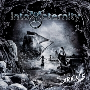 Album-Review: Into Eternity - The Sirens Into Eternity: The Sirens
